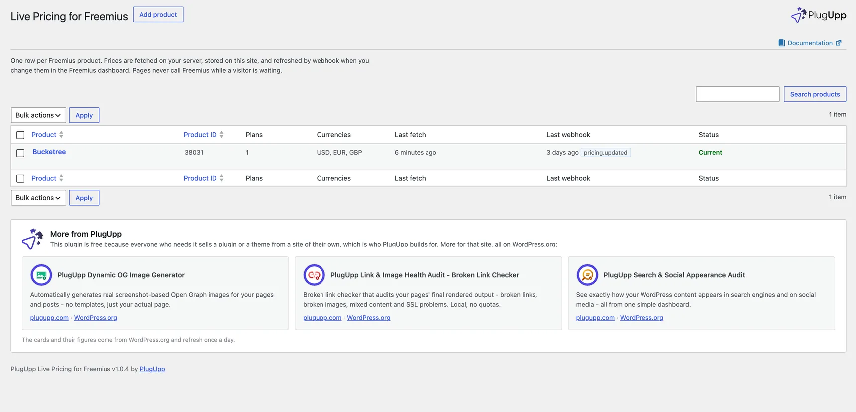 The Products screen: one row per product with its plans, currencies, last fetch, last webhook and status